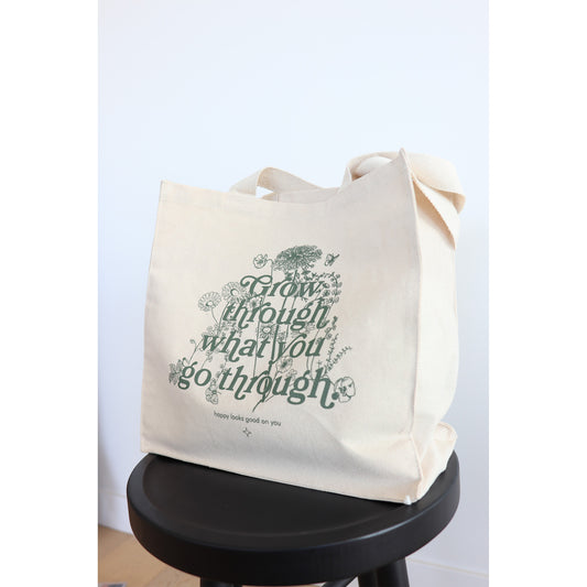 Grow Through What You Go Through Tote